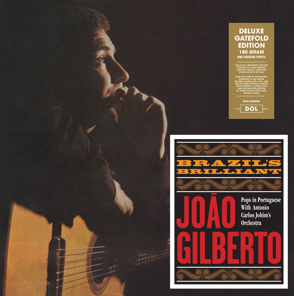 Joao Gilberto - Brazil's Brilliant - Import 180g LP w/ gatefold
