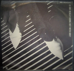 Joe Jackson - Is She Really Going Out with Him b/w (Do The) Instant Mash PS