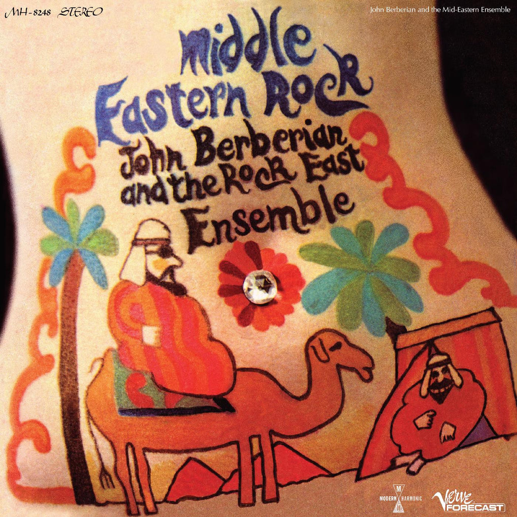 John Berberian & The Rock East Ensemble - Middle Eastern Rock - limited on colored vinyl