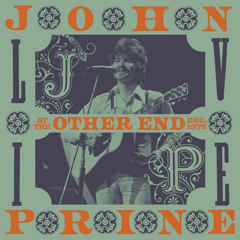 John Prine - John Prine at the Other End 1975 - previously unissued live set - LTD 4 LP set RSD