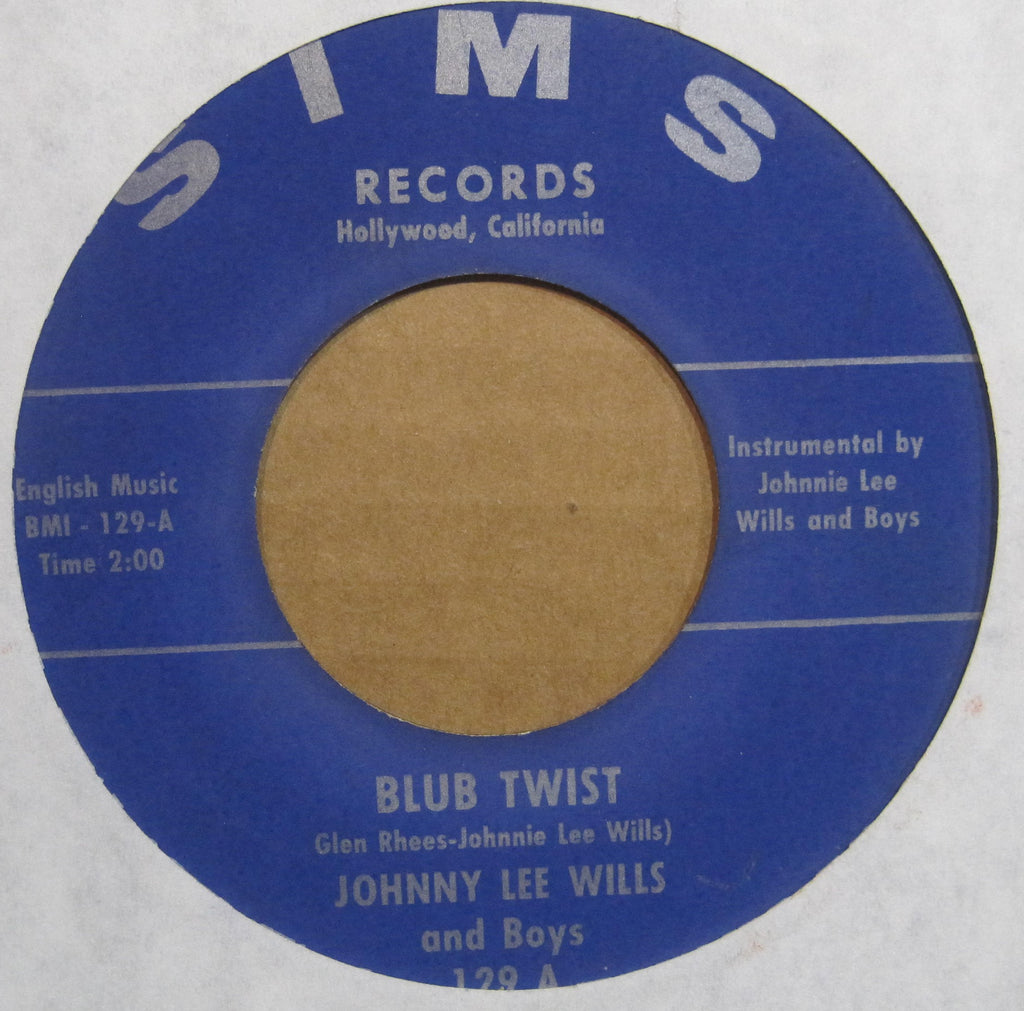 Johnny Lee Wills and The Boys - Blub Twist b/w Your Love fpr Me is Losing Light