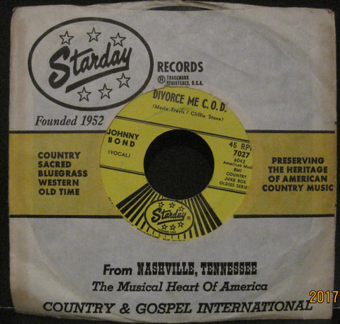 Johnny Bond - Divorce Me C.O.D. b/w Three Sheets In The Wind