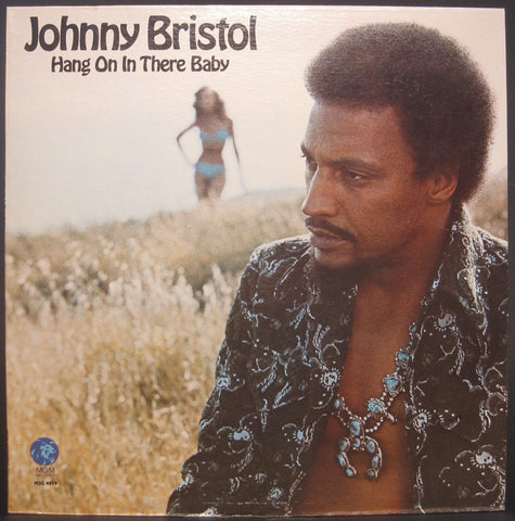Johnny Bristol - Hang on in there Baby