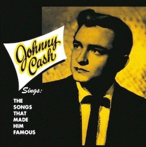 Johnny Cash - Sings The Songs That Made Him Famous 180g