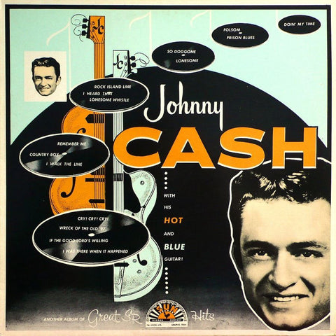 Johnny Cash "with His Red Hot and Blue Guitar"