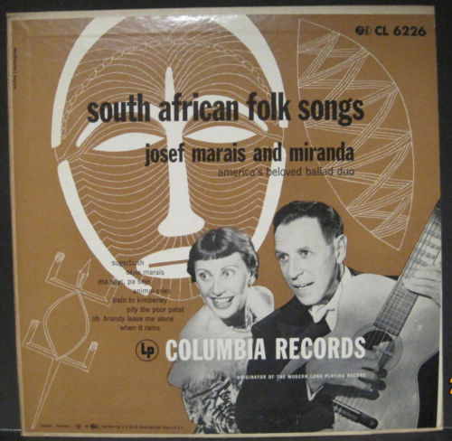 Josef Marais and Miranda - South African Folk Songs