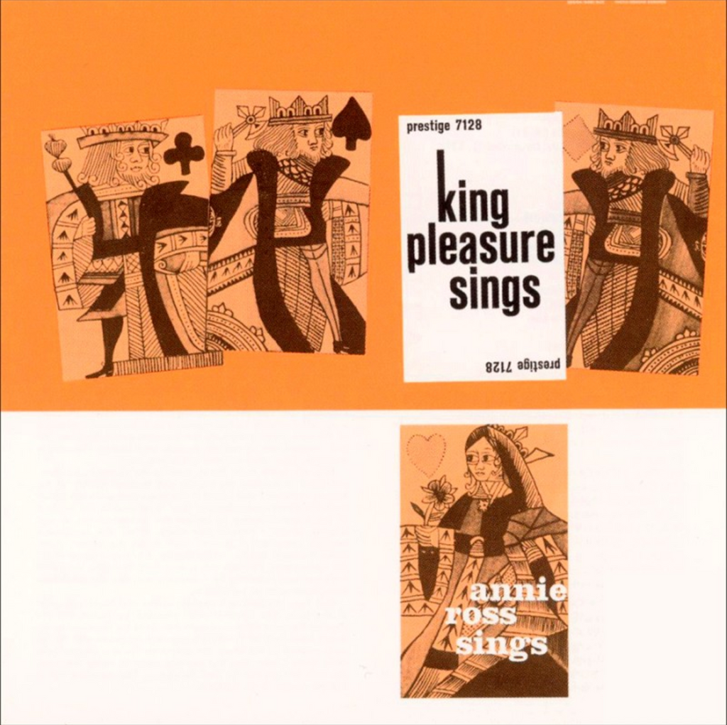 King Pleasure - Sings / Annie Ross Sings