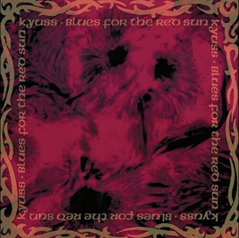Kyuss - Blues For the Red Sun - LTD Anniversary edition on colored vinyl