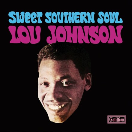 Lou Johnson - Sweet Southern Soul - LIMITED Edition!