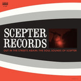 Various - Scepter Records - Out in the Streets Again: The Soul Sounds of Scepter Limited Edition Color vinyl!