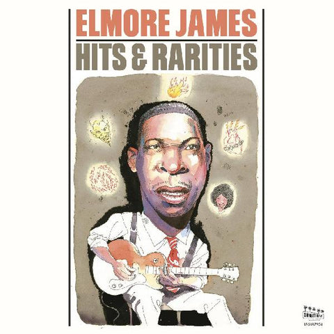 Elmore James - Hits & Rarities