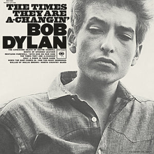 Bob Dylan - The Time's They Are a-Changin'