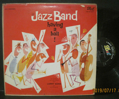 Larry Sonn - Jazz Band Having a Ball