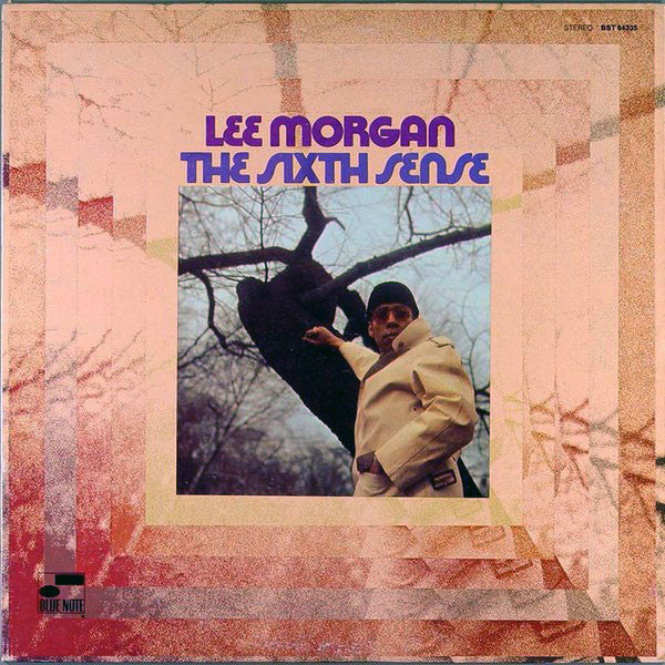 Lee Morgan - The Sixth Sense