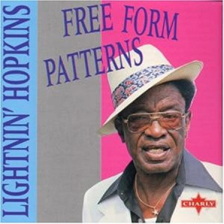 Lightnin Hopkins - Free Form Patterns