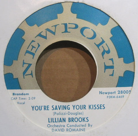 Lillian Brooks - You're Saving Your Kisses b/w Love Me Now