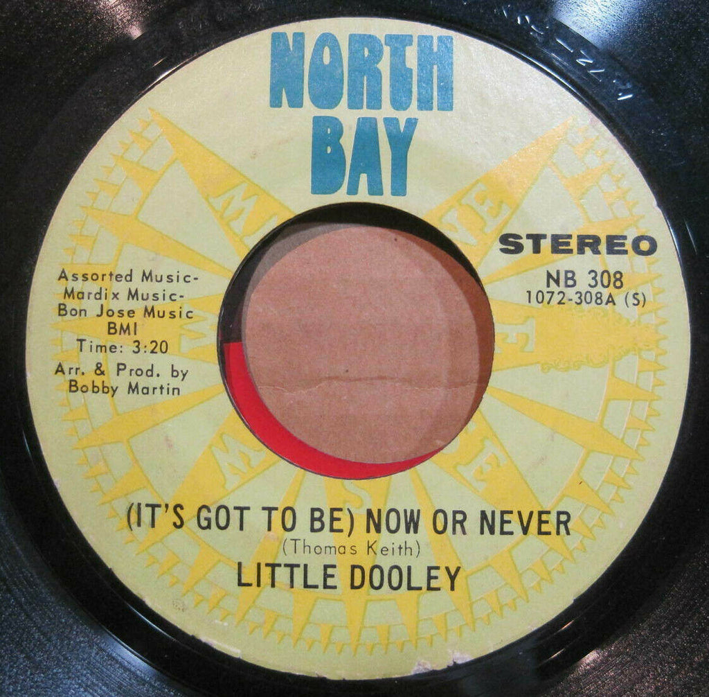 Little Dooley - (It's Got To Be) Now or Never b/w Memories