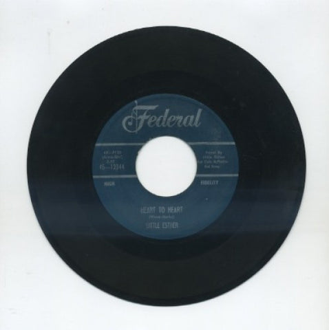 Little Esther - Heart To Heart/ I Paid MY Dues