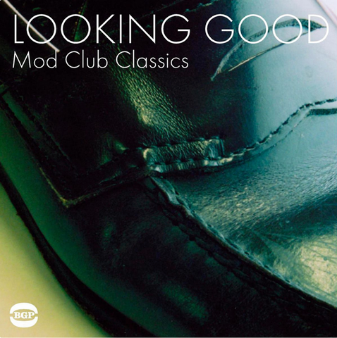 Various - Looking Good: Mod Club Classics - 2 LPs of classic and rare soul