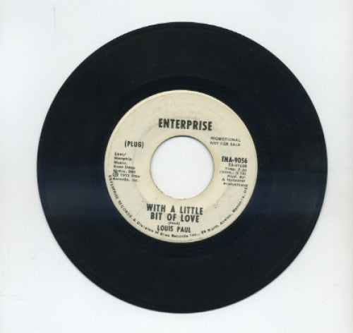 Louis Paul - With A little Bit Of Love/ Gotta Get Away