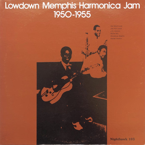 Various - Lowdown Memphis Harmonica Jam 1950 to 1955
