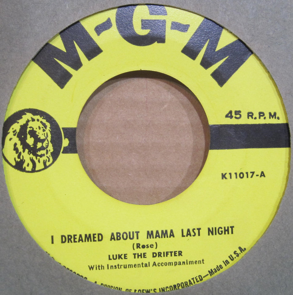 Luke The Drifter ( Hank Williams ) - I Dreamed About Mama Last Night b/w I'Ve Been Down That Road Before