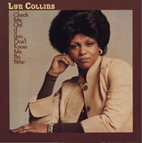 Lyn Collins - Check Me Out If You Don't Know Me By Now