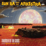 Sun Ra & His Arkestra - Thunder of the Gods - Colored Vinyl!