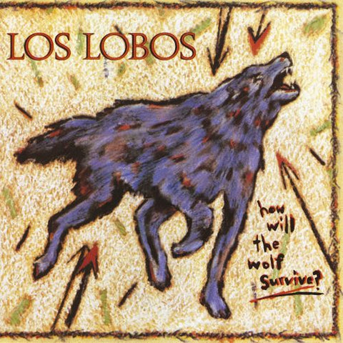 Los Lobos - How Will the Wolf Survive - 180g VINYL LP