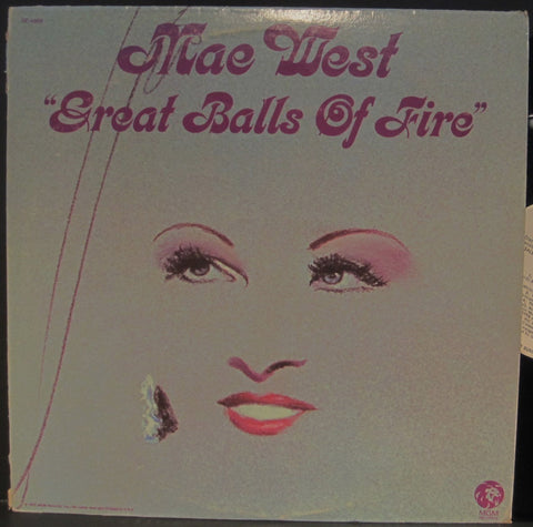 Mae West "Great Balls of Fire"