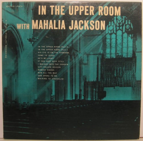 Mahalia Jackson - In the Upper Room