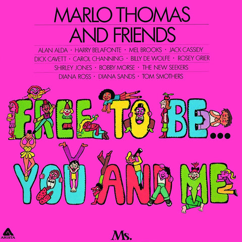 Marlo Thomas and Friends - Free to Be...You and Me - LTD colored vinyl RSD