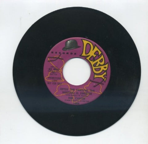 Mel Carter - After The Parting The Meeting Is Sweeter/ Why I Call Her Mine