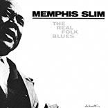 Memphis Slim - The Real Folk Blues