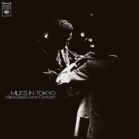 Miles Davis - Miles in Tokyo - import 180g 2LP w/ gatefold