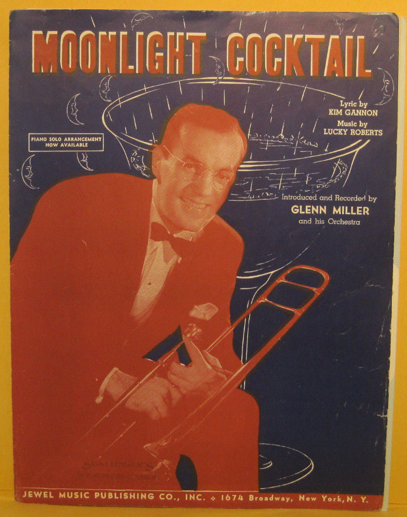 Moonlight Cocktail - 1942 Sheet Music - Glenn Miller
