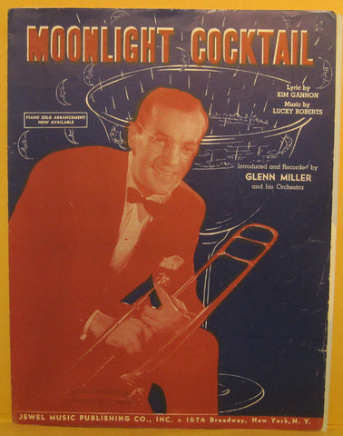 Moonlight Cocktail - 1942 Sheet Music - Glenn Miller