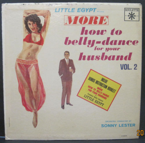 Little Egypt Presents More How To Belly Dance For Your Husband Volume 2