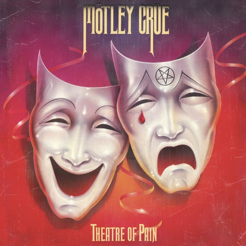 Motley Crue - Theatre of Pain - 40th Anniversary edition