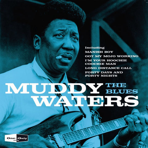 Muddy Waters - The Blues
