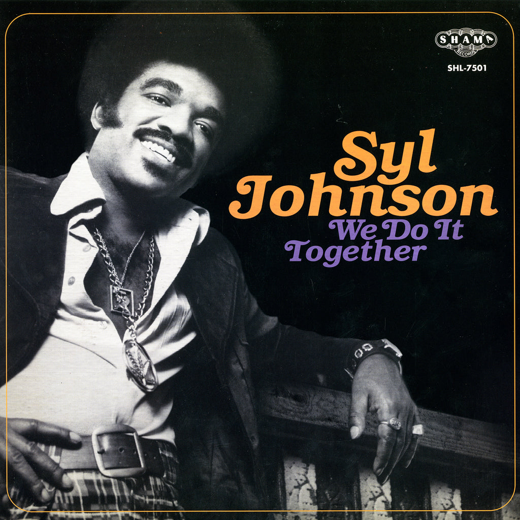 Syl Johnson - We Do it Together