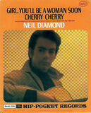 Neil Diamond - Girl, You'll be a Woman Soon / Cherry Cherry - Hip-Pocket Record