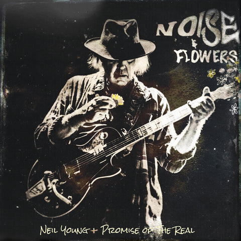Neil Young - Noise & Flowers - Live in 2019 w/ Promise of the Real - 2 LPs