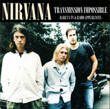 Nirvana - Transmission Impossible - Rare TV & Radio appearances