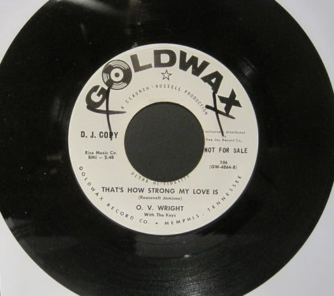 O. V. Wright with The Keys - There Goes My Used To Be b/w That's How Strong My Love Is  PROMO
