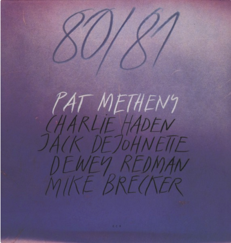 Pat Metheny - 80/81 -  180g import 2 LP set