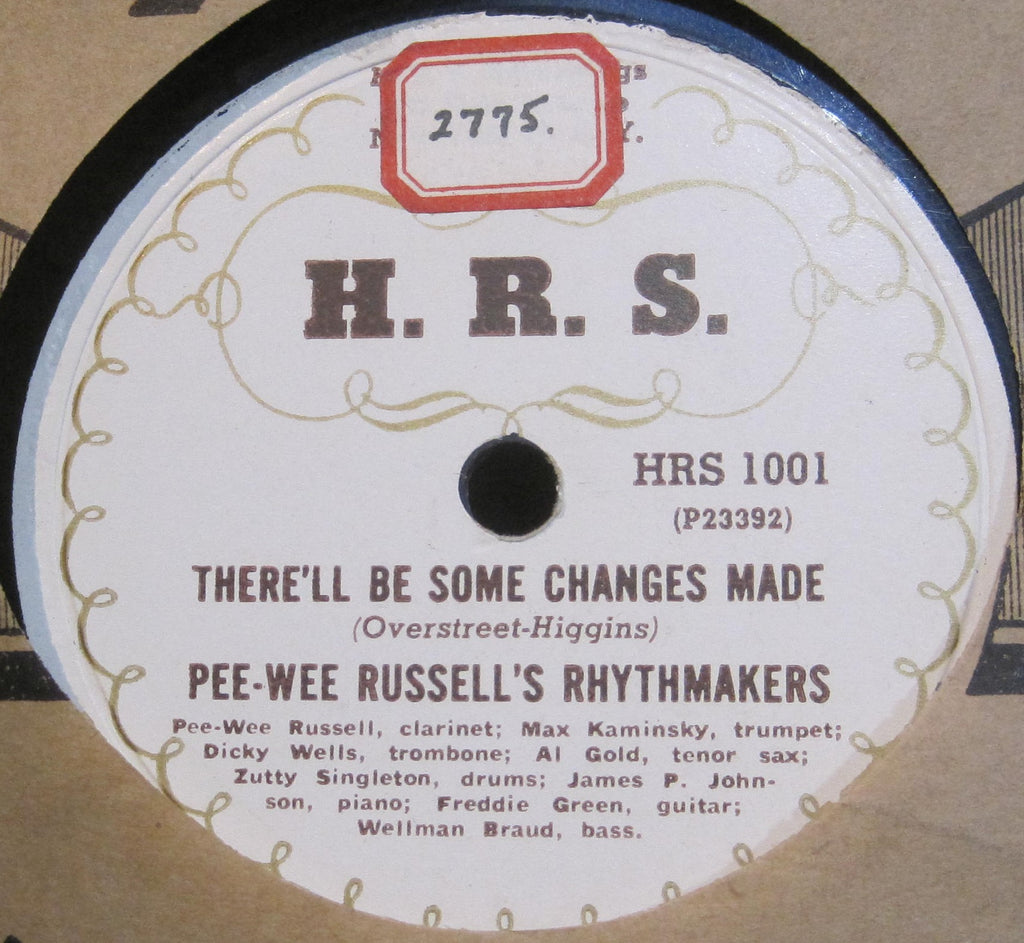 Pee-Wee Russell's Rhythmakers - There'll Be Some Changes Made b/w Zutty's Hootie Blues
