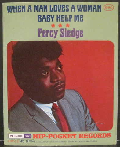 Percy Sledge - When A Man Loves A Woman b/w Baby Help Me - Hip-Pocket Record