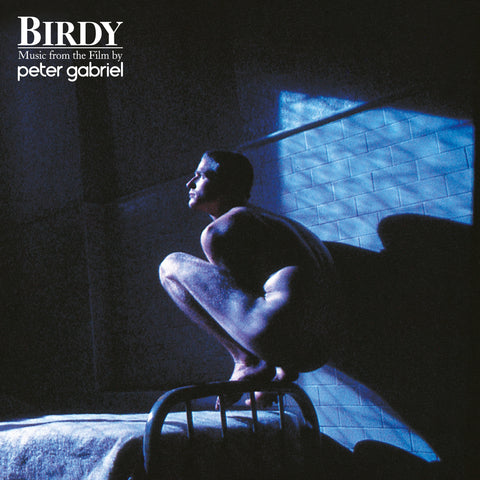 Peter Gabriel - Music from the film BIRDY