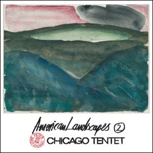 Peter Brotzmann Chicago Tentet - American Landscape 2